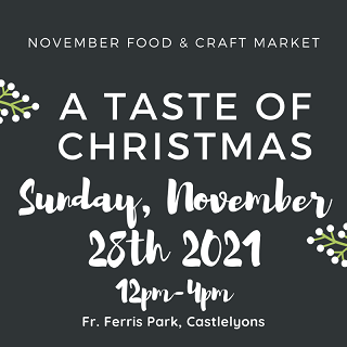 A Taste of Christmas, Castlelyons, 28th November