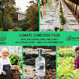 Feast - East Cork Food and Drink Festival 'Climate Conscious Food' panel, long-table lunch at Ballyvolane House