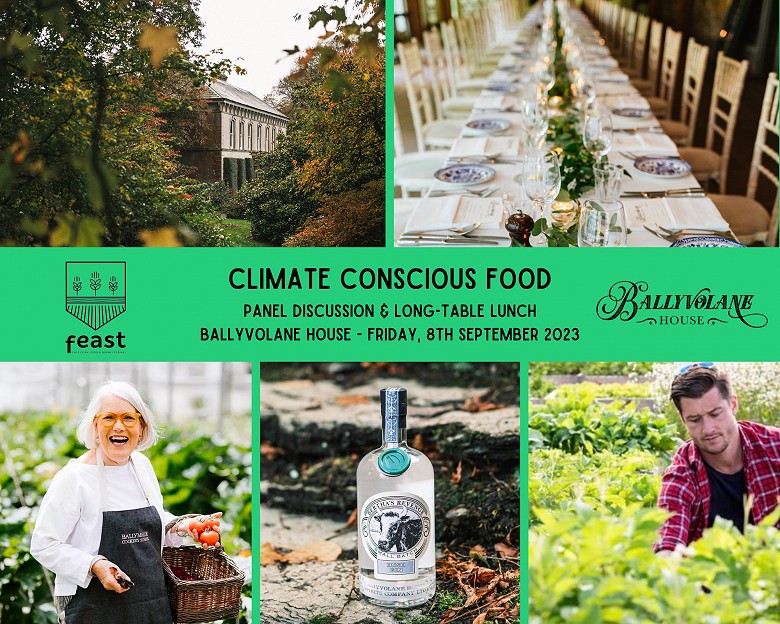 Feast - East Cork Food and Drink Festival 'Climate Conscious Food' panel, long-table lunch at Ballyvolane House